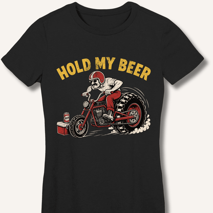 Hold My Beer Fitted T-Shirt - Sip & Shirt
