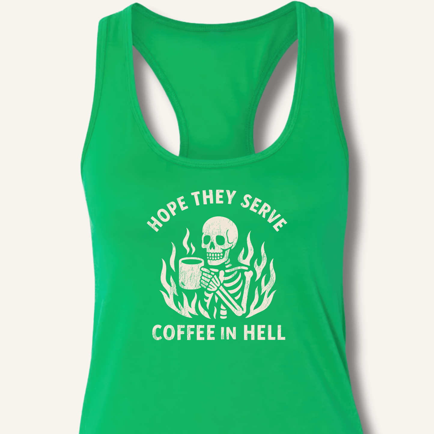Hope They Serve Coffee Racerback Tank - Sip & Shirt