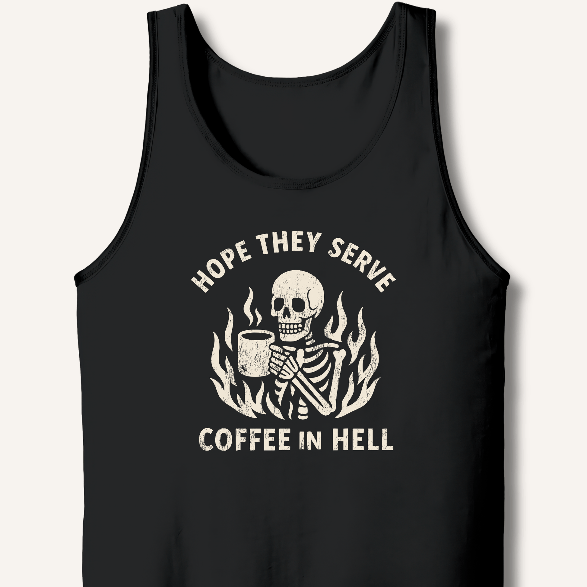 Hope They Serve Coffee Tank - Sip & Shirt