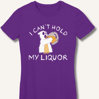 I Can't Hold My Liquor Fitted T-Shirt - Sip & Shirt