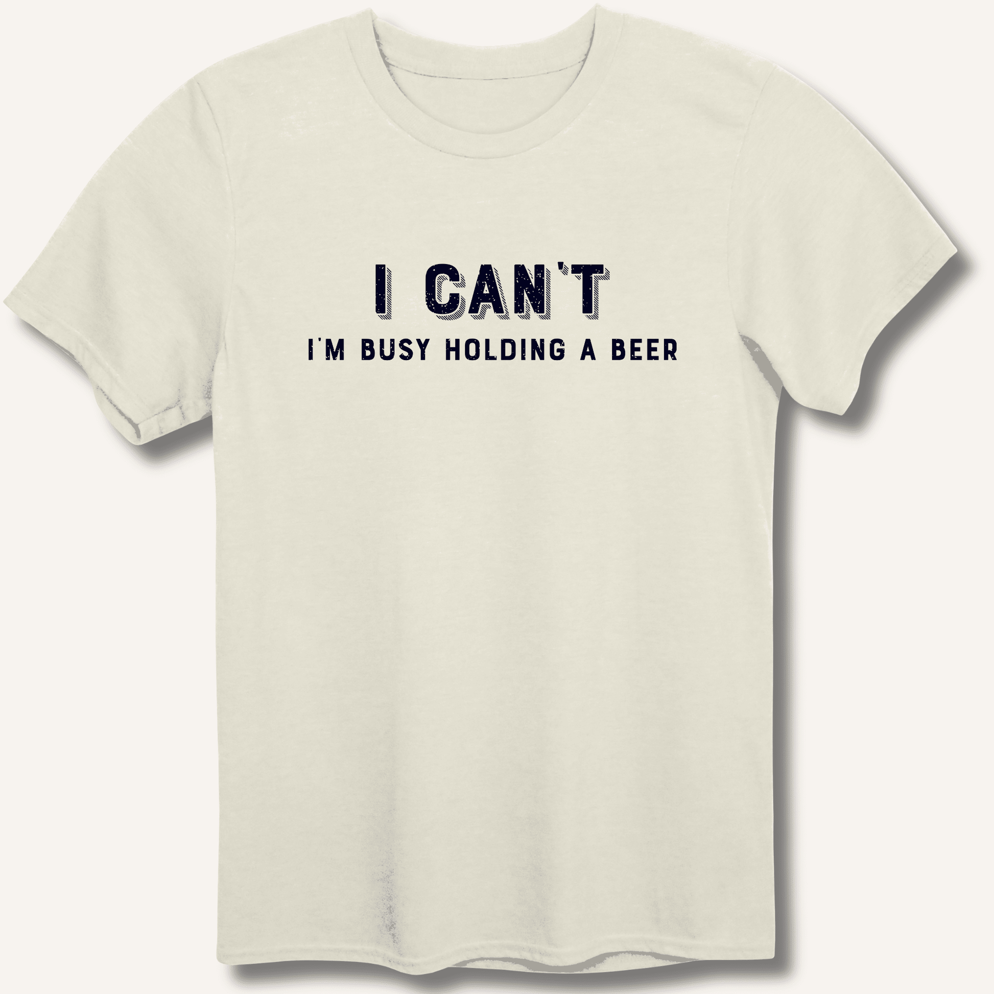 I Can't I'm Busy Holding a Beer T-Shirt - Sip & Shirt