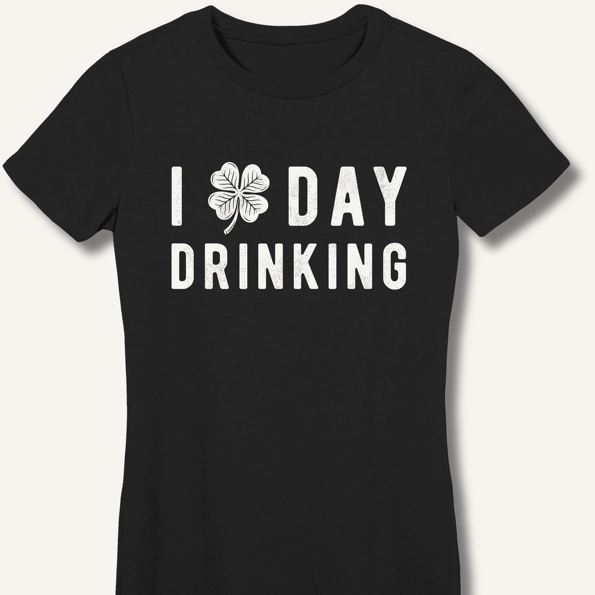I Clover Day Drinking Women's Fitted T-Shirt - Sip & Shirt