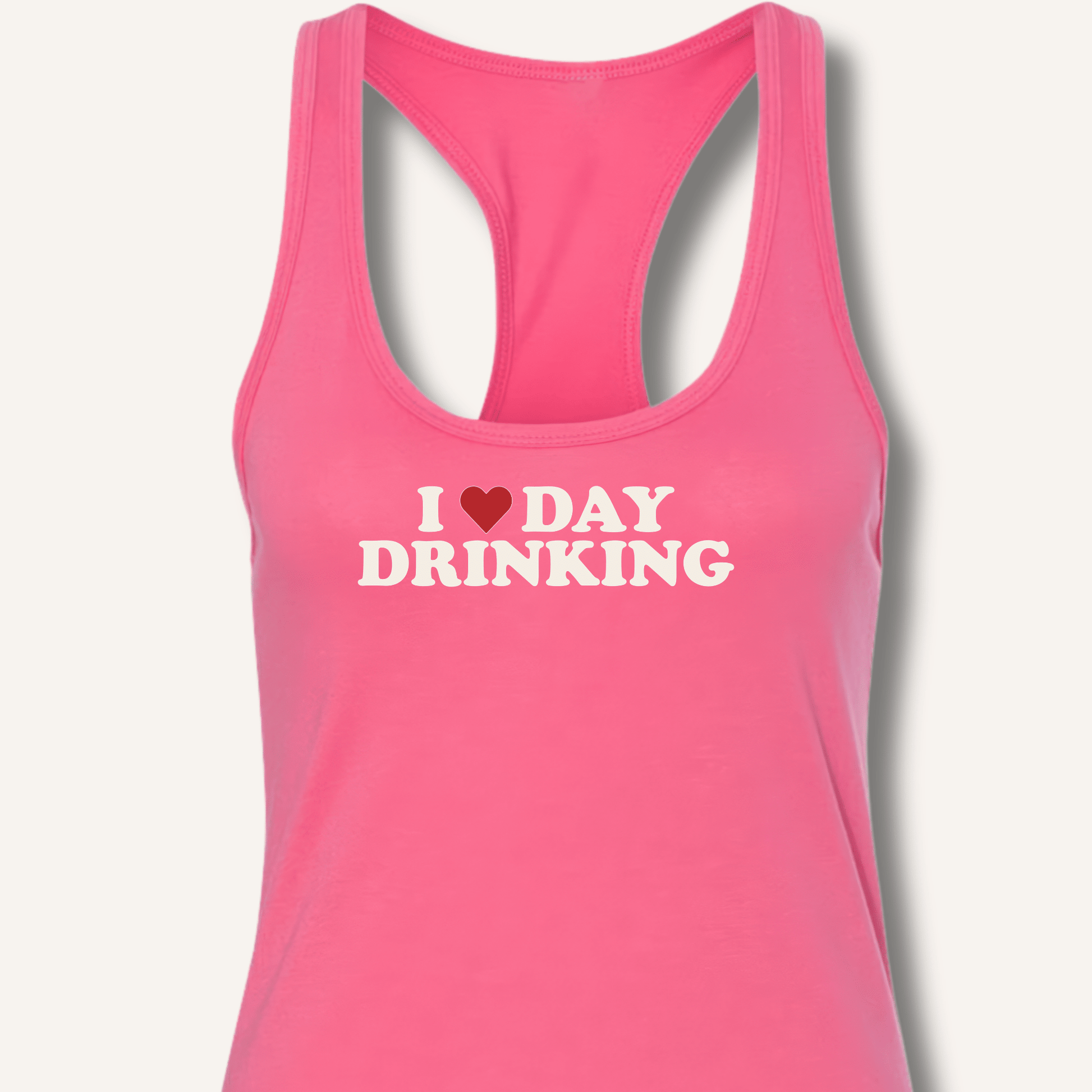 I ❤️ DAY DRINKING Racerback Tank - Sip & Shirt