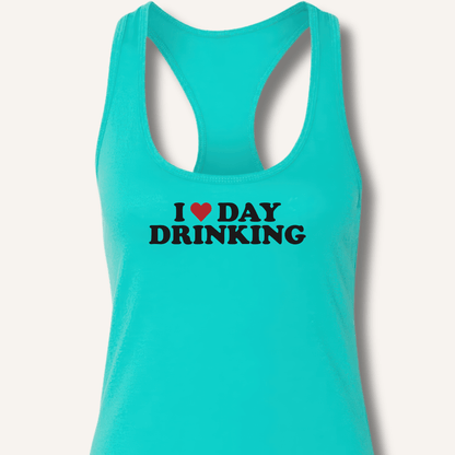 I ❤️ DAY DRINKING Racerback Tank - Sip & Shirt