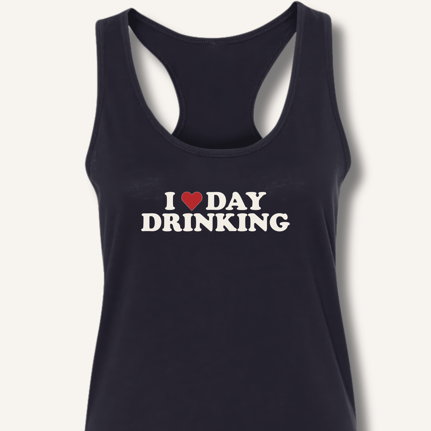 I ❤️ DAY DRINKING Racerback Tank - Sip & Shirt