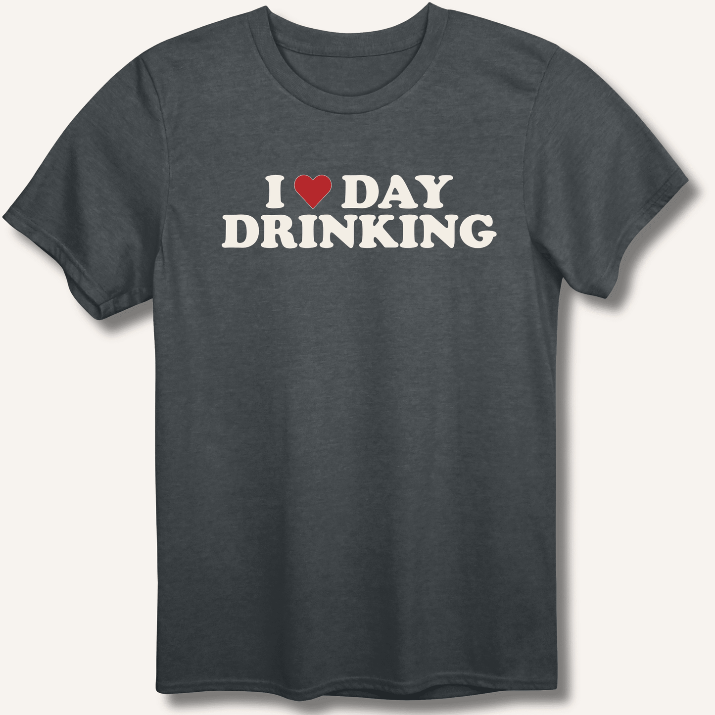 I ❤️ DAY DRINKING T-Shirt - Sip & Shirt