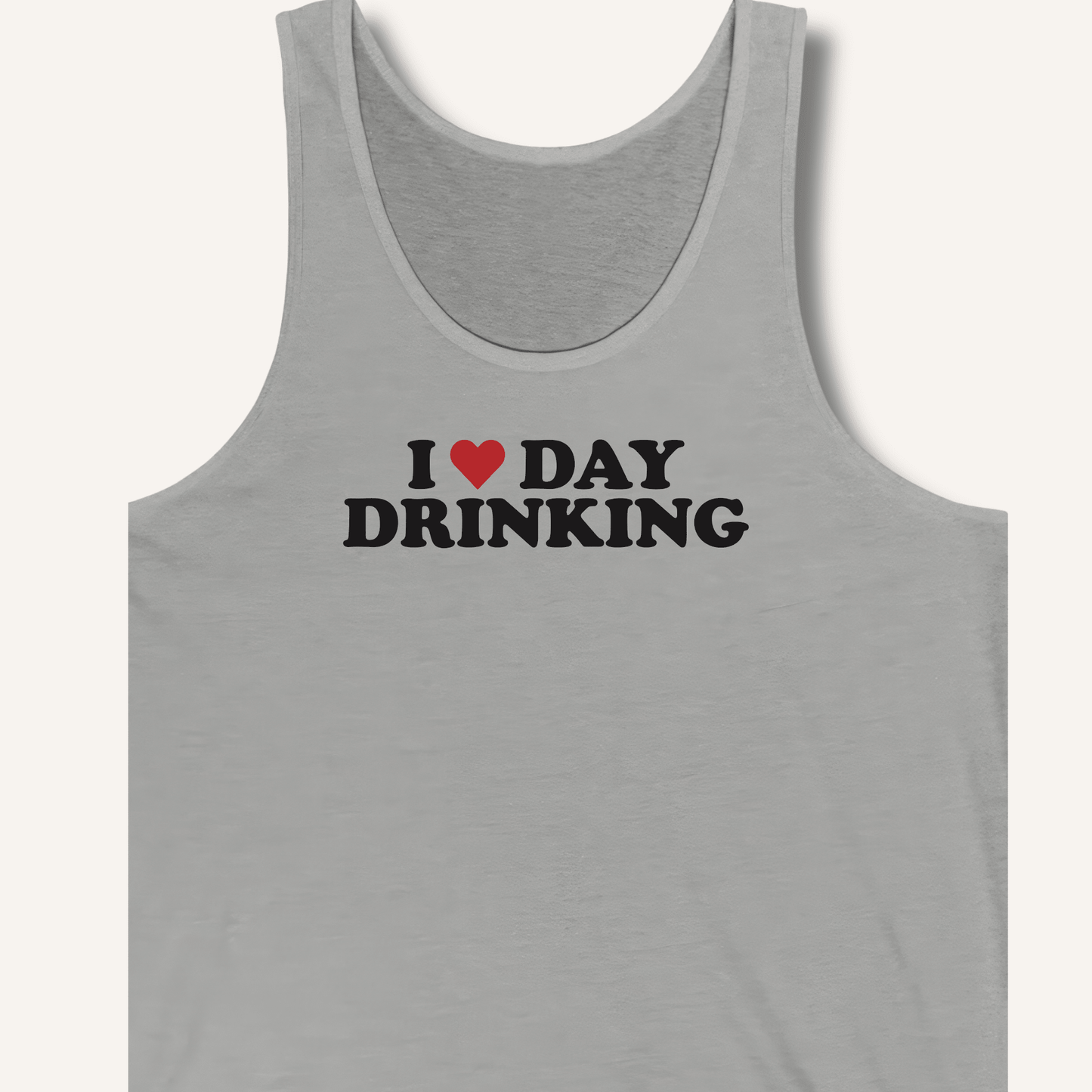 I ❤️ DAY DRINKING Tank - Sip & Shirt