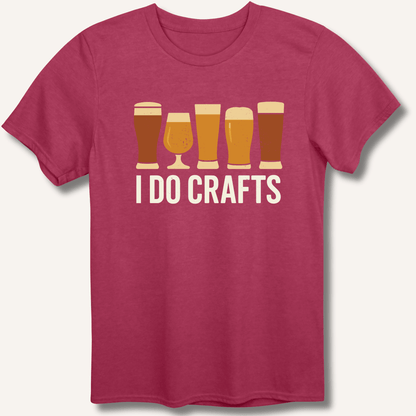 I Do Crafts T-Shirt - Sip & Shirt