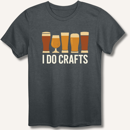 I Do Crafts T-Shirt - Sip & Shirt