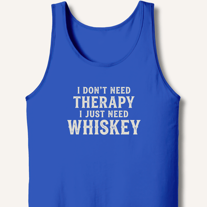 I Don't Need Therapy Tank - Sip & Shirt
