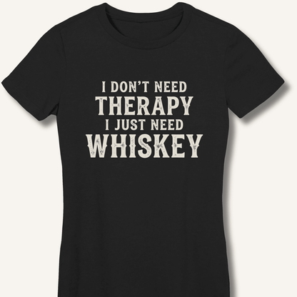 I Don't Need Therapy Women's Fitted T-Shirt - Sip & Shirt