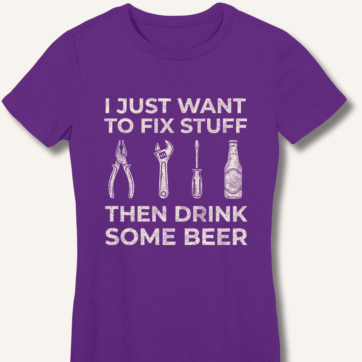 I Just Want To Fix Stuff Women's Fitted T-Shirt - Sip & Shirt