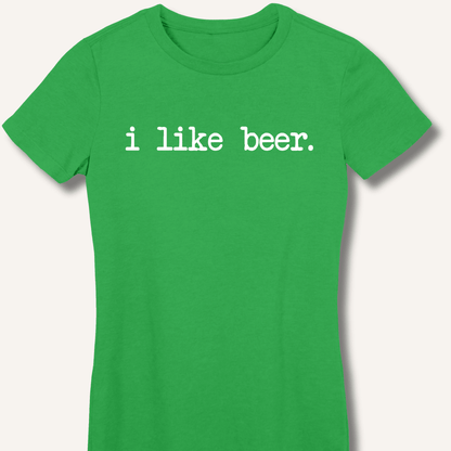I Like Beer Fitted T-Shirt - Sip & Shirt