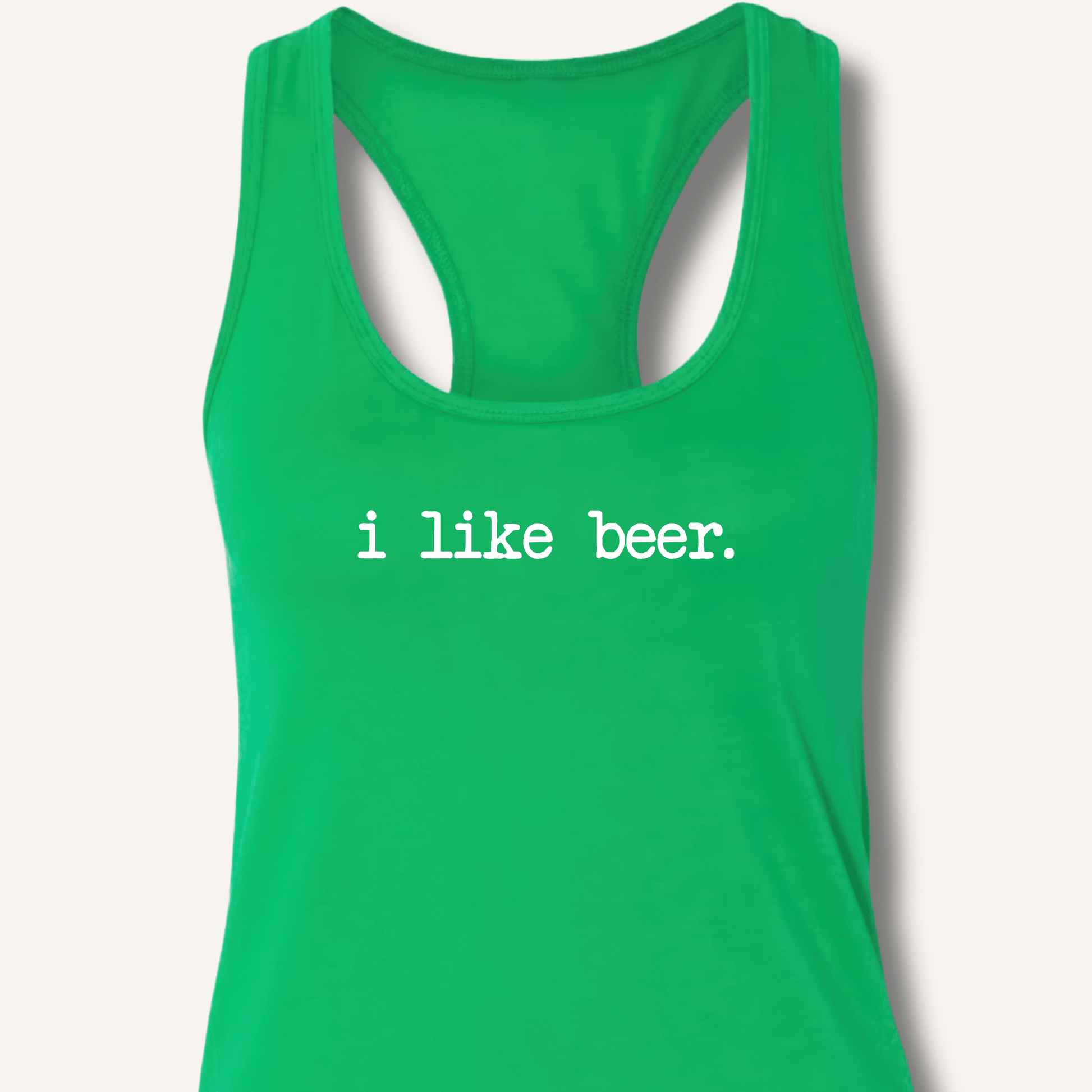 I Like Beer Racerback Tank - Sip & Shirt