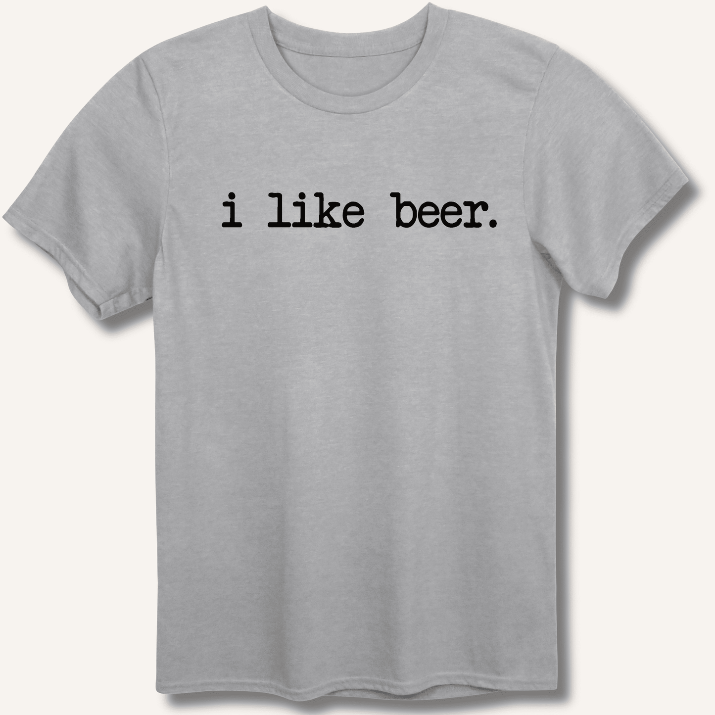 I Like Beer T-Shirt - Sip & Shirt
