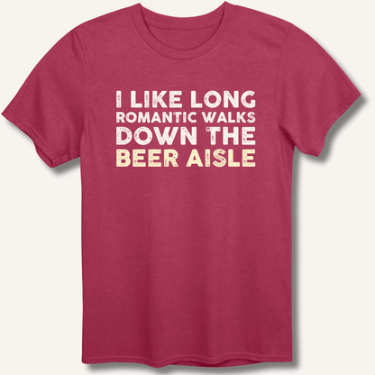I Like Long Romantic Walks T-Shirt - Sip & Shirt