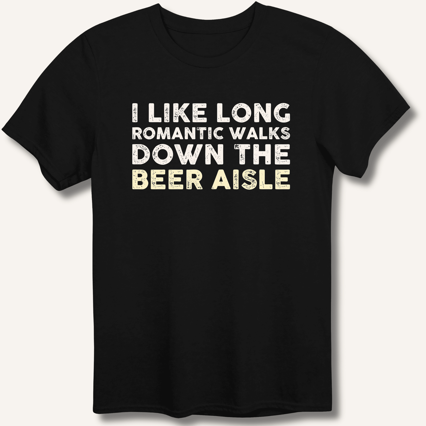 I Like Long Romantic Walks T-Shirt - Sip & Shirt