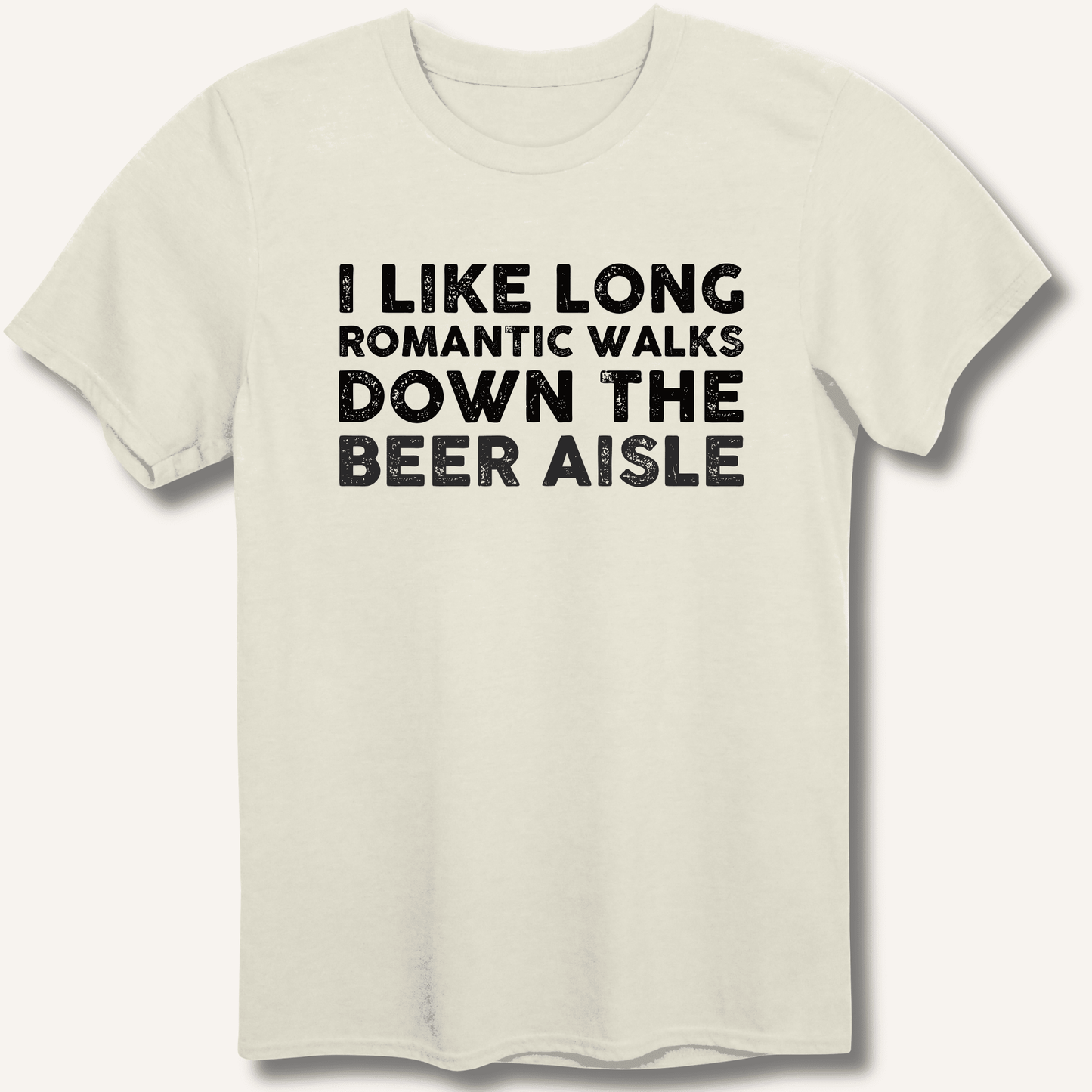 I Like Long Romantic Walks T-Shirt - Sip & Shirt