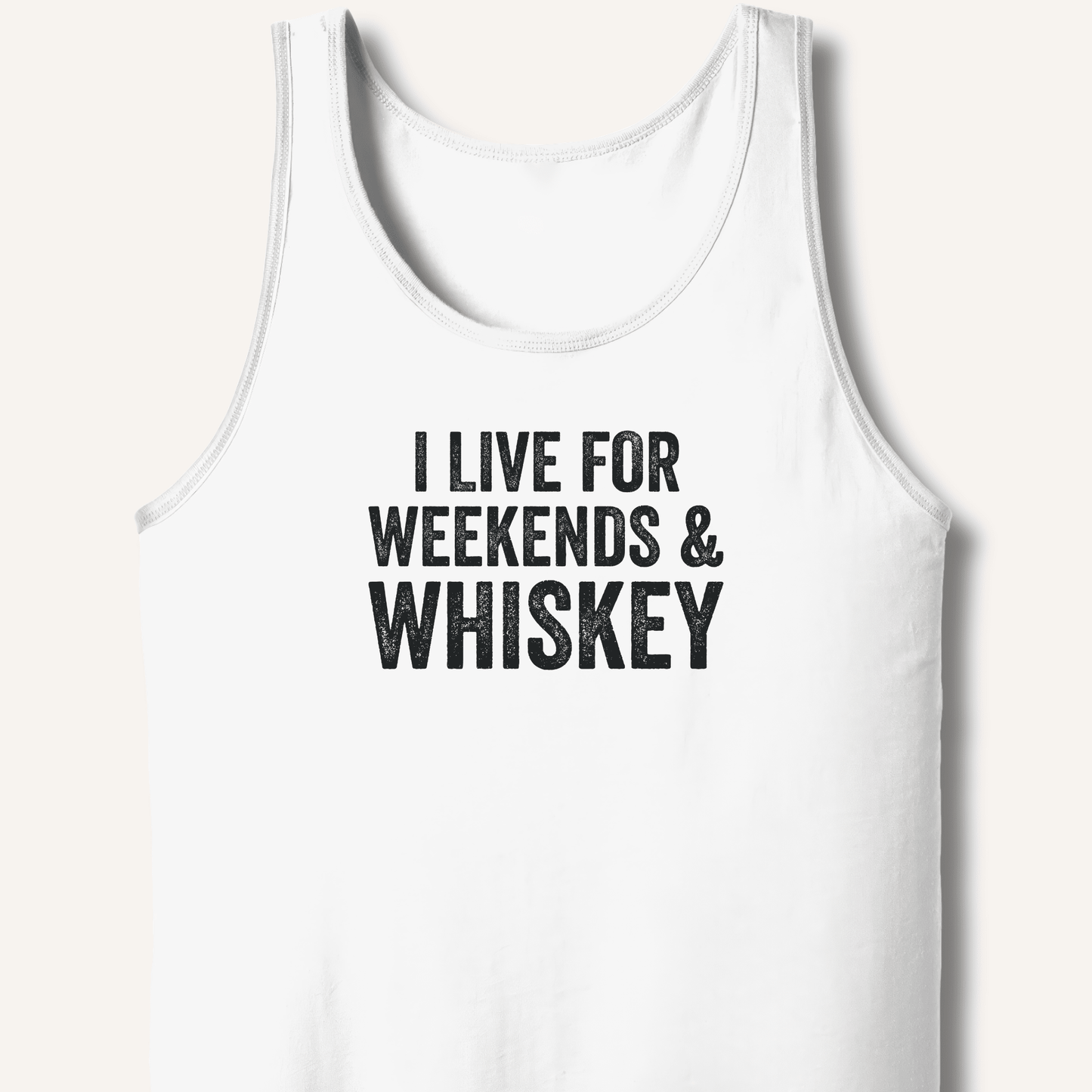 I Live for Weekends & Whiskey Tank - Sip & Shirt