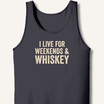 I Live for Weekends & Whiskey Tank - Sip & Shirt
