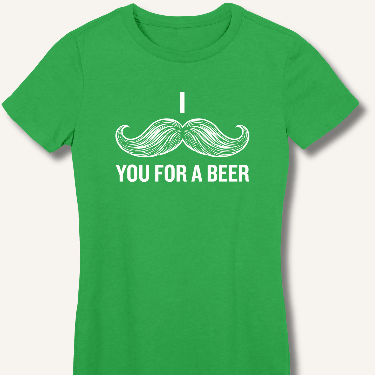 I Mustache You For A Beer Fitted T-Shirt - Sip & Shirt