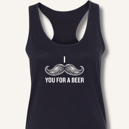 I Mustache You For A Beer Racerback Tank - Sip & Shirt