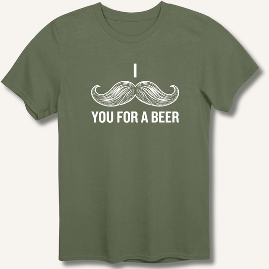 I Mustache You For A Beer T-Shirt - Sip & Shirt