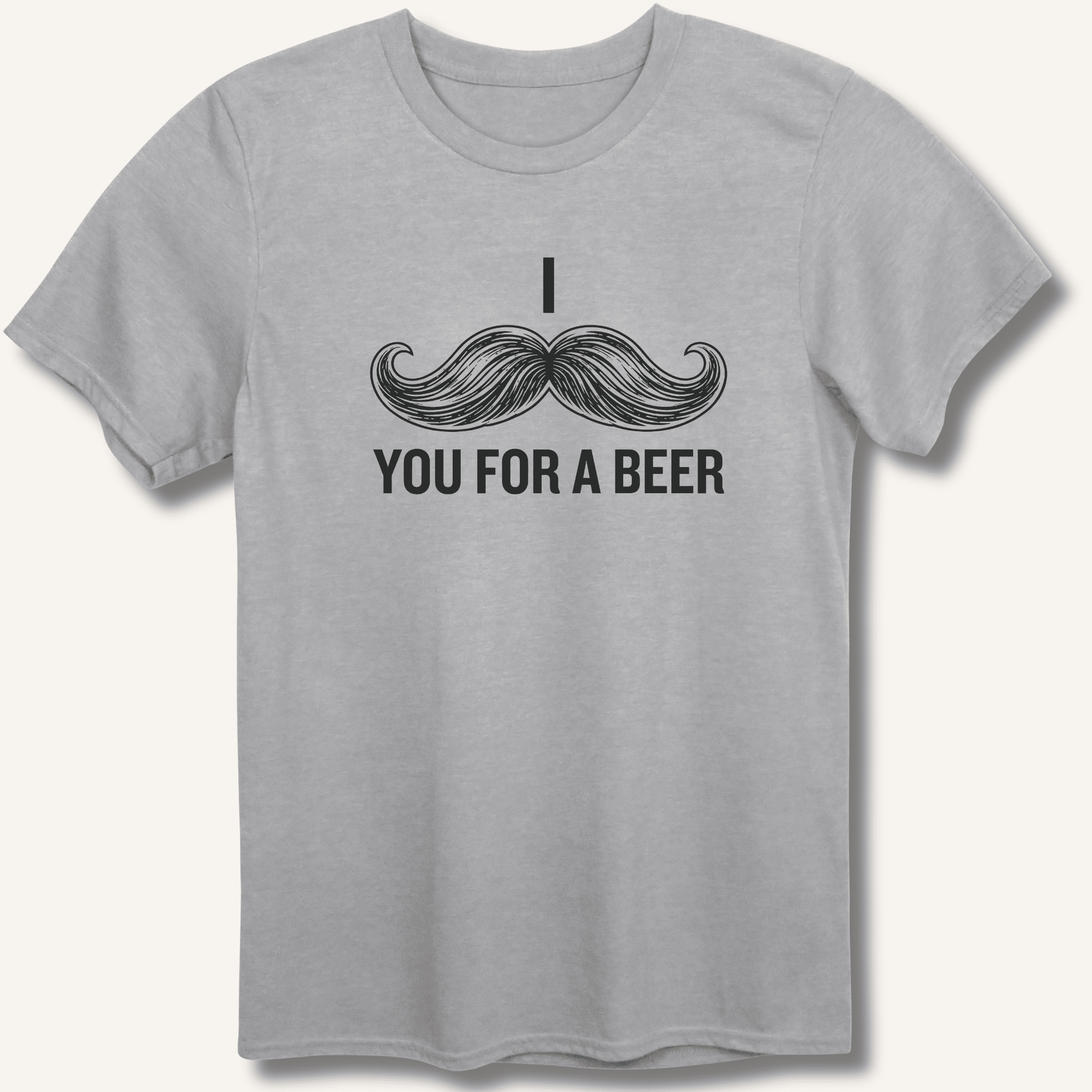 I Mustache You For A Beer T-Shirt - Sip & Shirt