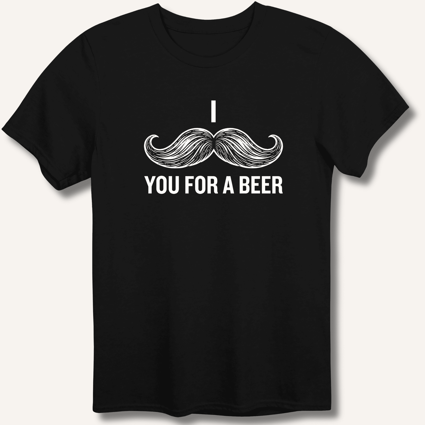 I Mustache You For A Beer T-Shirt - Sip & Shirt