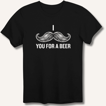 I Mustache You For A Beer T-Shirt - Sip & Shirt