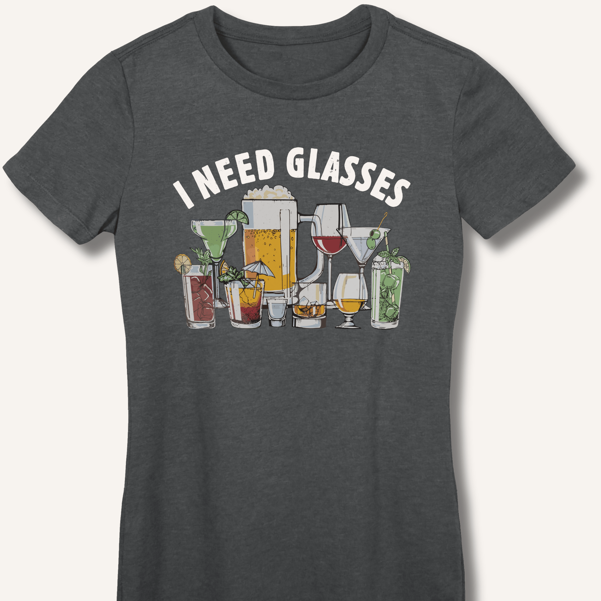 I Need Glasses Fitted T-Shirt - Sip & Shirt