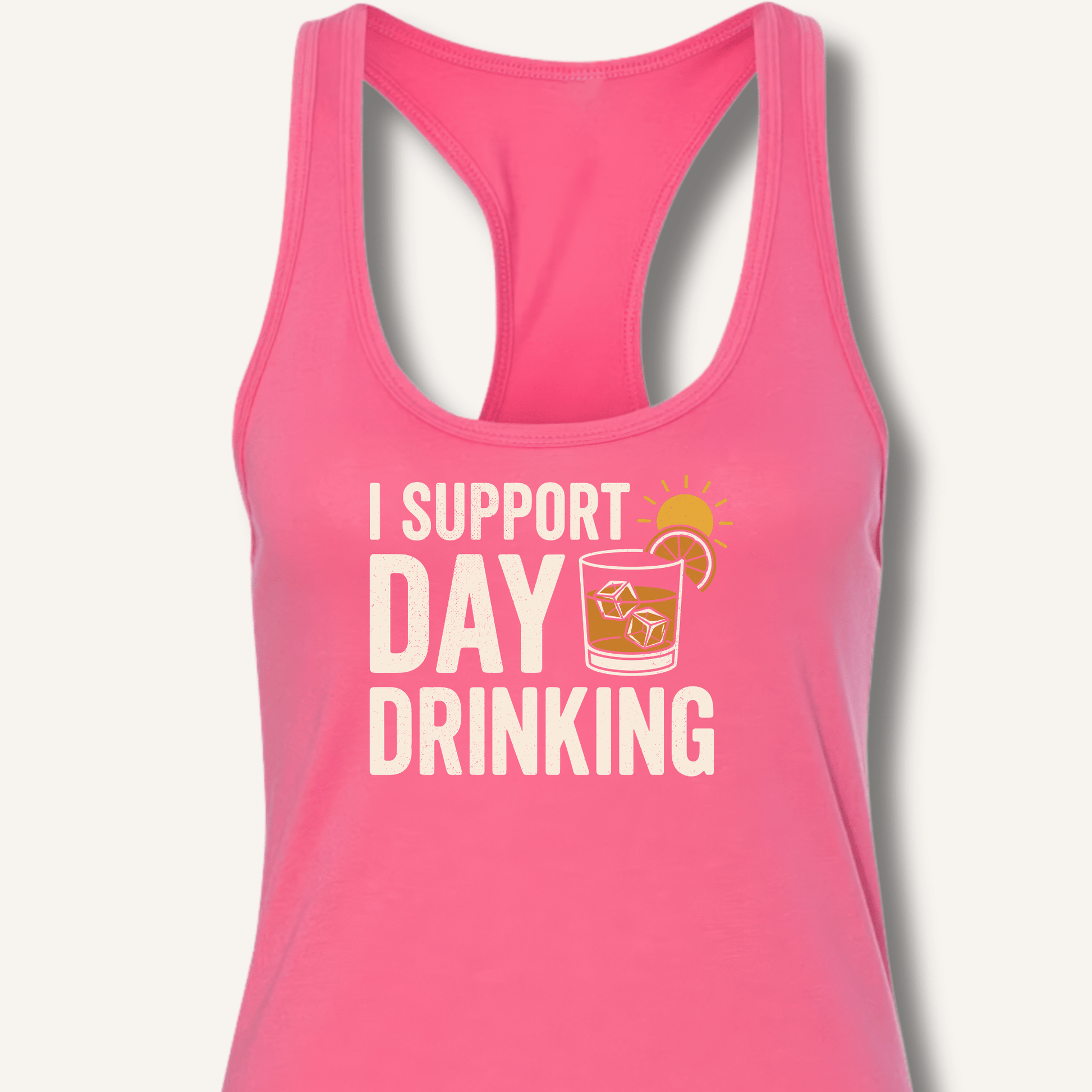 I Support Day Drinking Racerback Tank - Sip & Shirt
