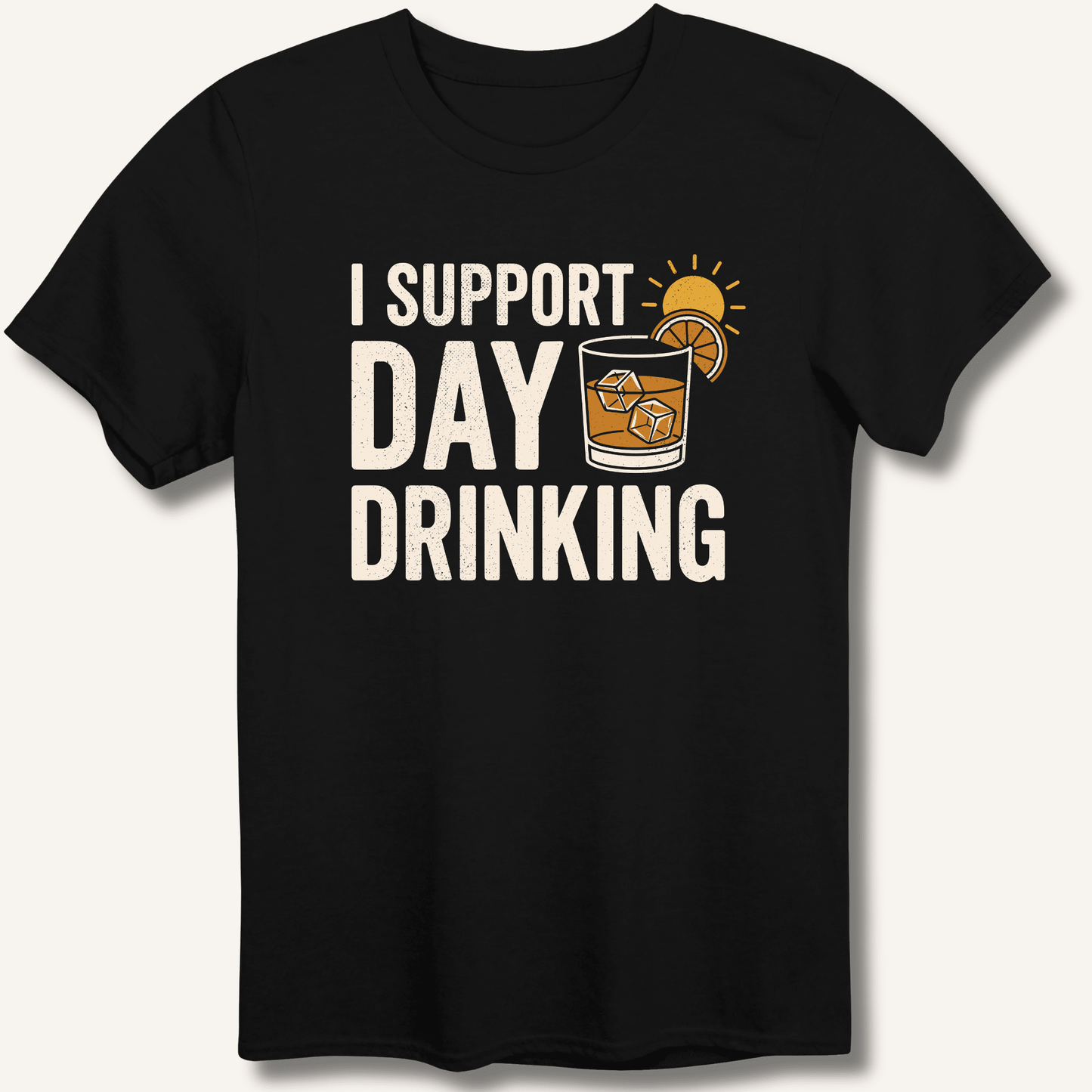 I Support Day Drinking T-Shirt - Sip & Shirt