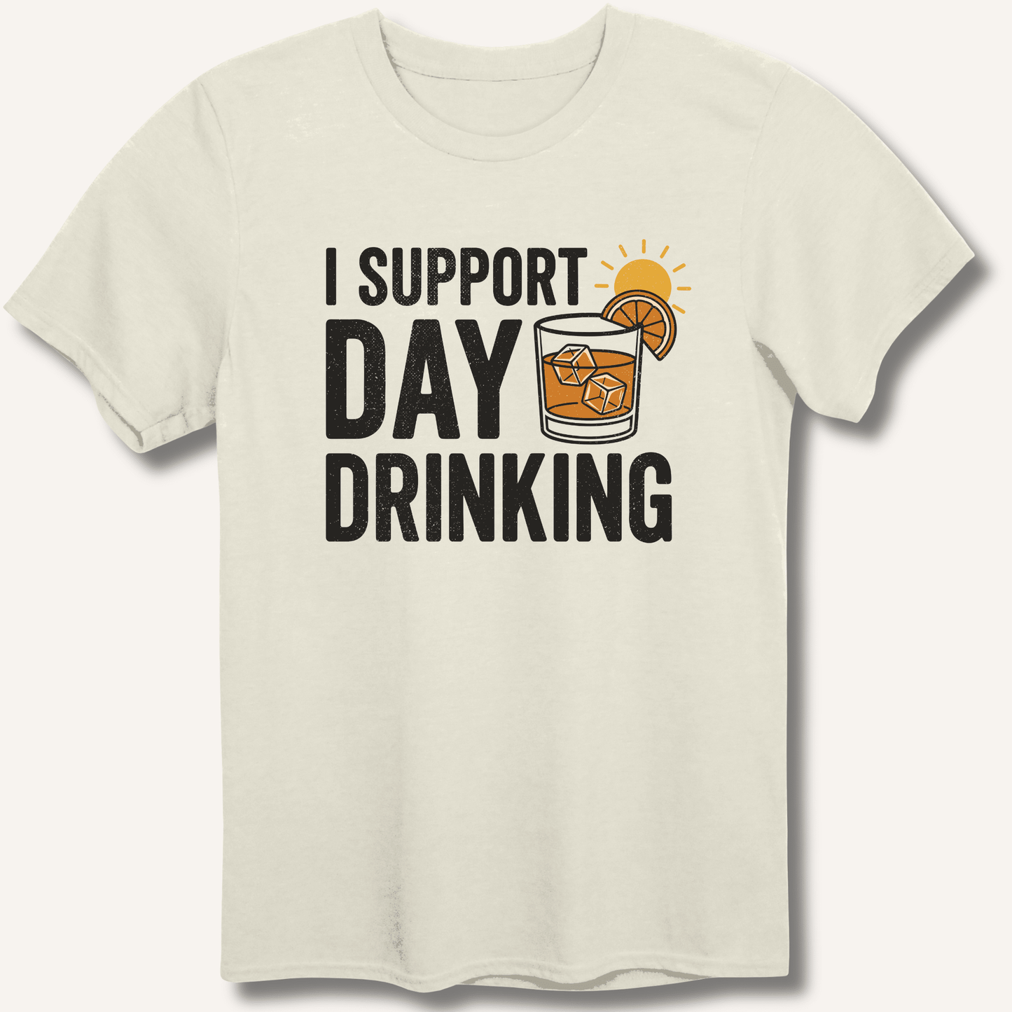 I Support Day Drinking T-Shirt - Sip & Shirt