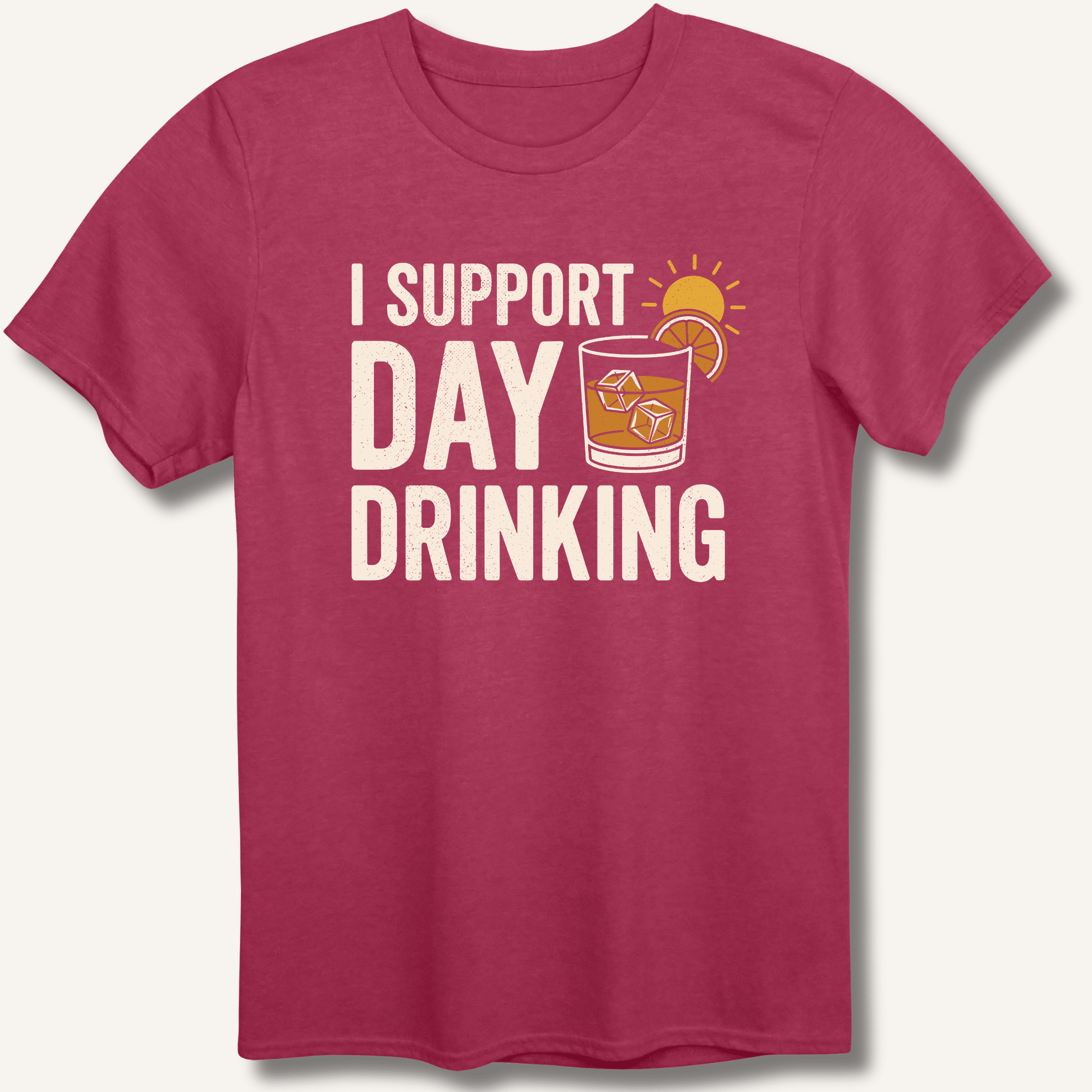 I Support Day Drinking T-Shirt - Sip & Shirt