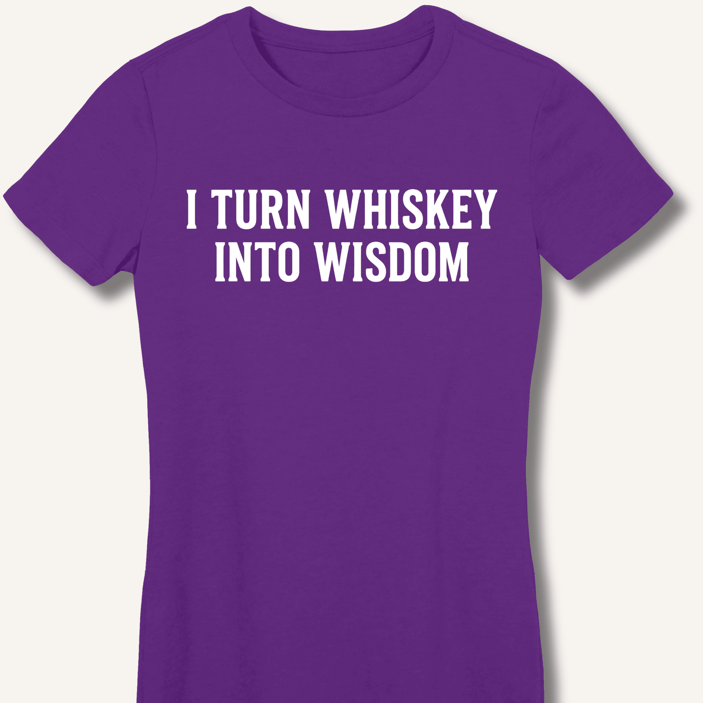 I Turn Whiskey Into Wisdom Fitted T-Shirt - Sip & Shirt