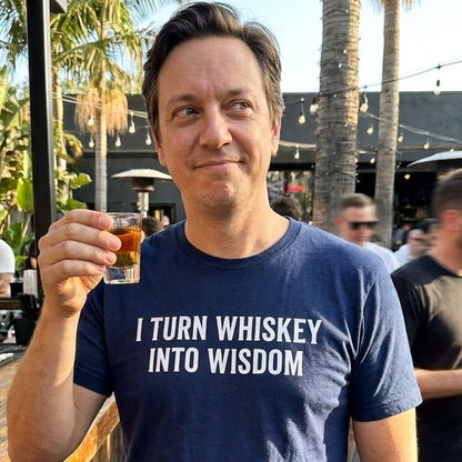 I Turn Whiskey Into Wisdom T-Shirt - Sip & Shirt