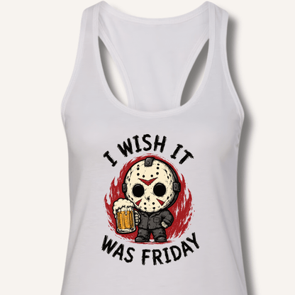 I Wish It Was Friday Racerback Tank - Sip & Shirt