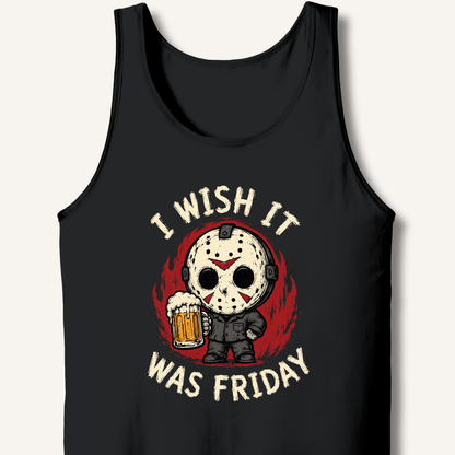 I Wish It Was Friday Tank - Sip & Shirt
