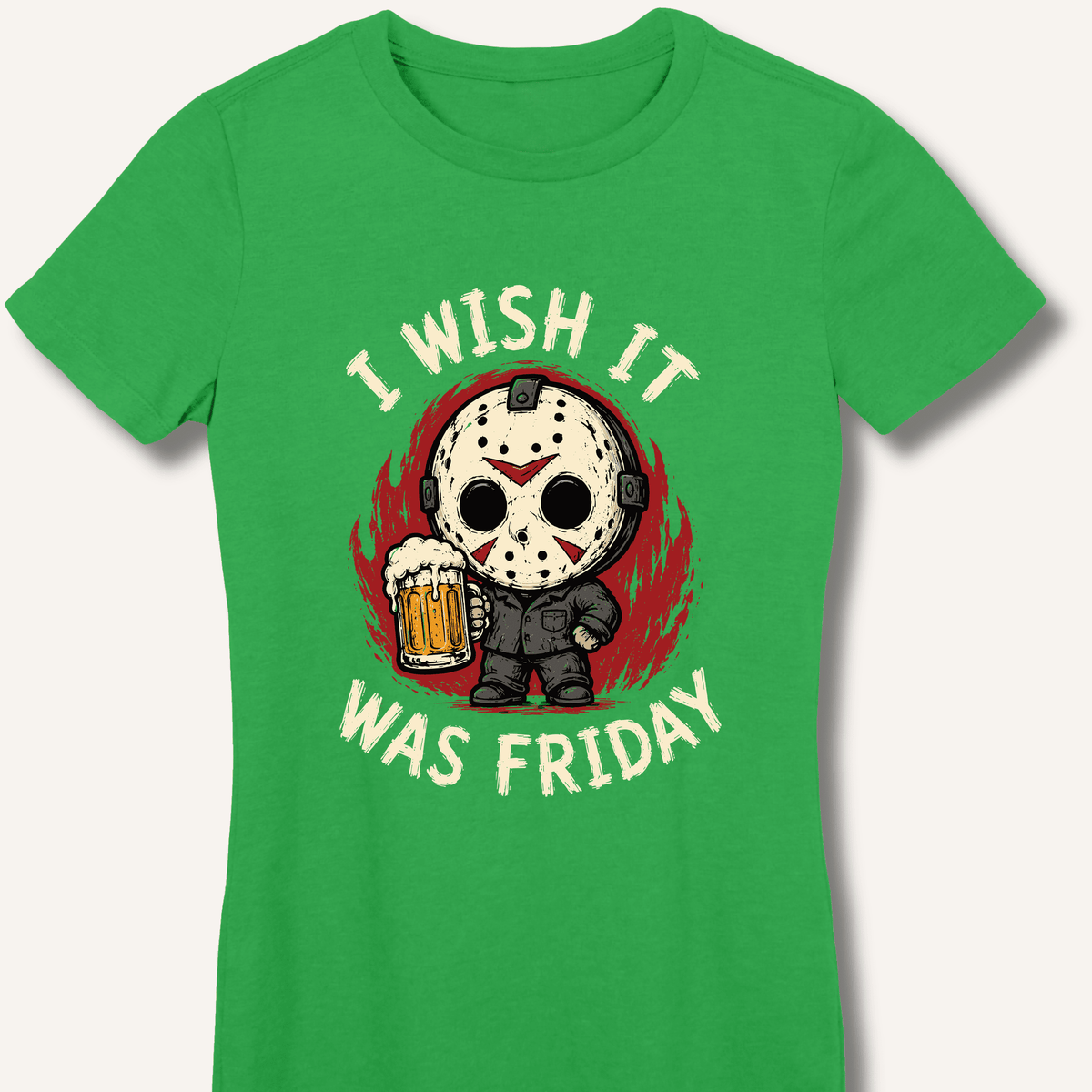 I Wish It Was Friday Women's Fitted T-Shirt - Sip & Shirt