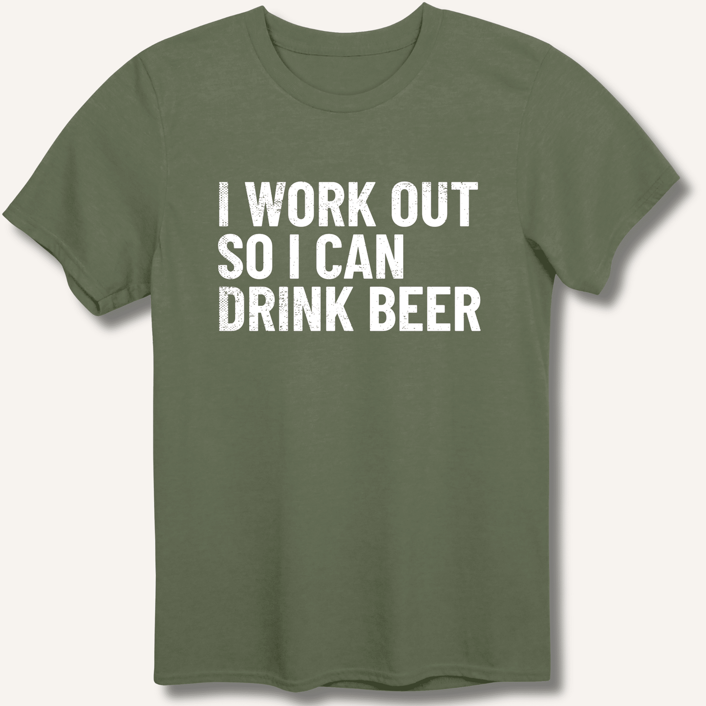 I Work Out So I Can Drink Beer T-Shirt - Sip & Shirt