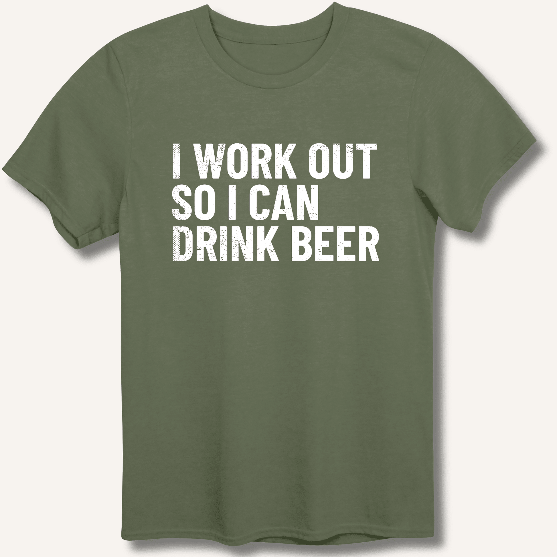I Work Out So I Can Drink Beer T-Shirt - Sip & Shirt