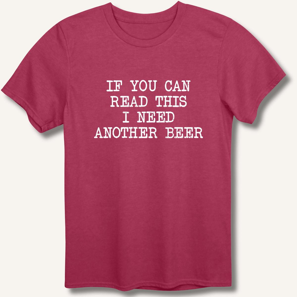 If You Can Read This T-Shirt - Sip & Shirt