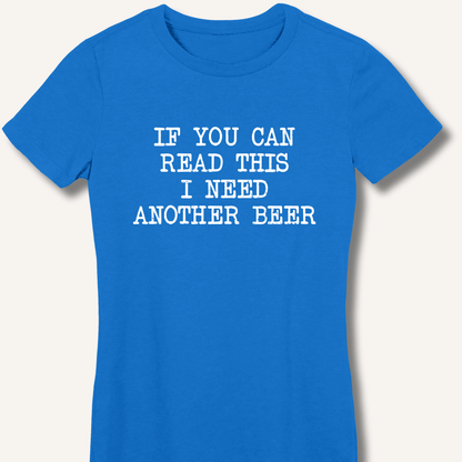 If You Can Read This Women's Fitted T-Shirt - Sip & Shirt
