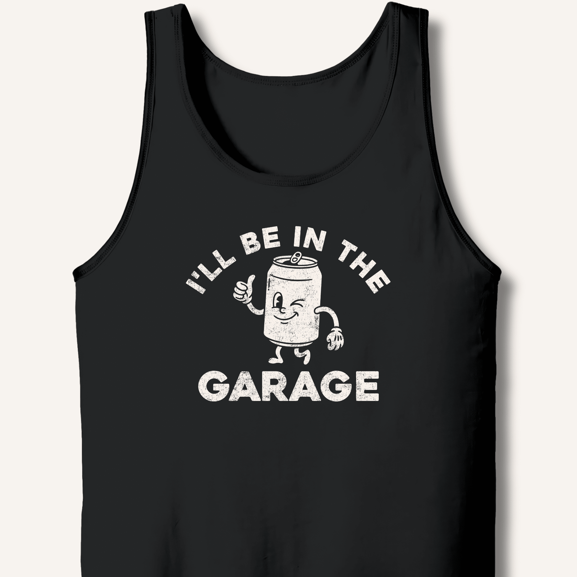 I'll Be in the Garage Tank - Sip & Shirt
