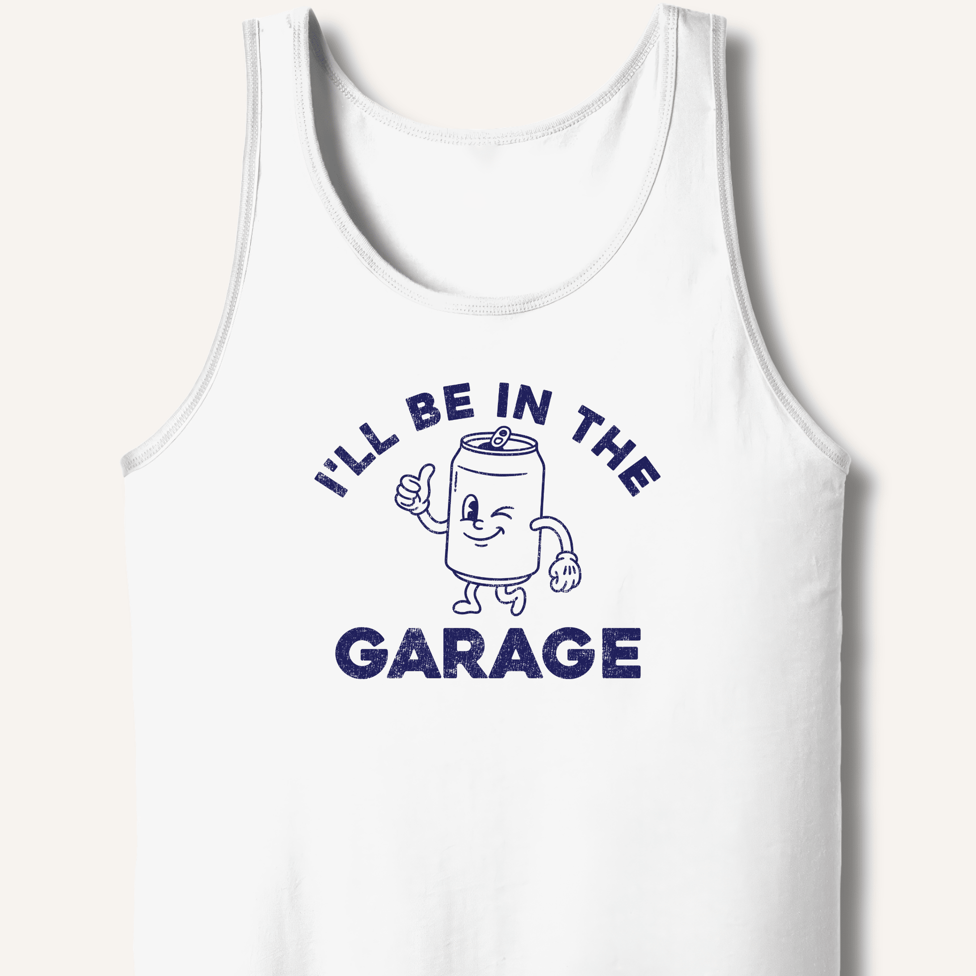 I'll Be in the Garage Tank - Sip & Shirt