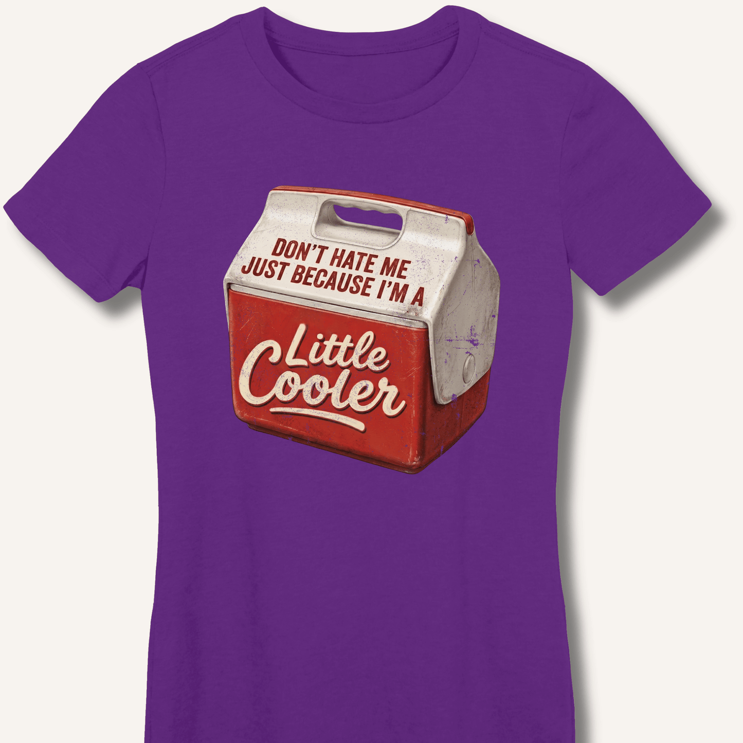 I'm A Little Cooler Fitted T-Shirt - Sip & Shirt