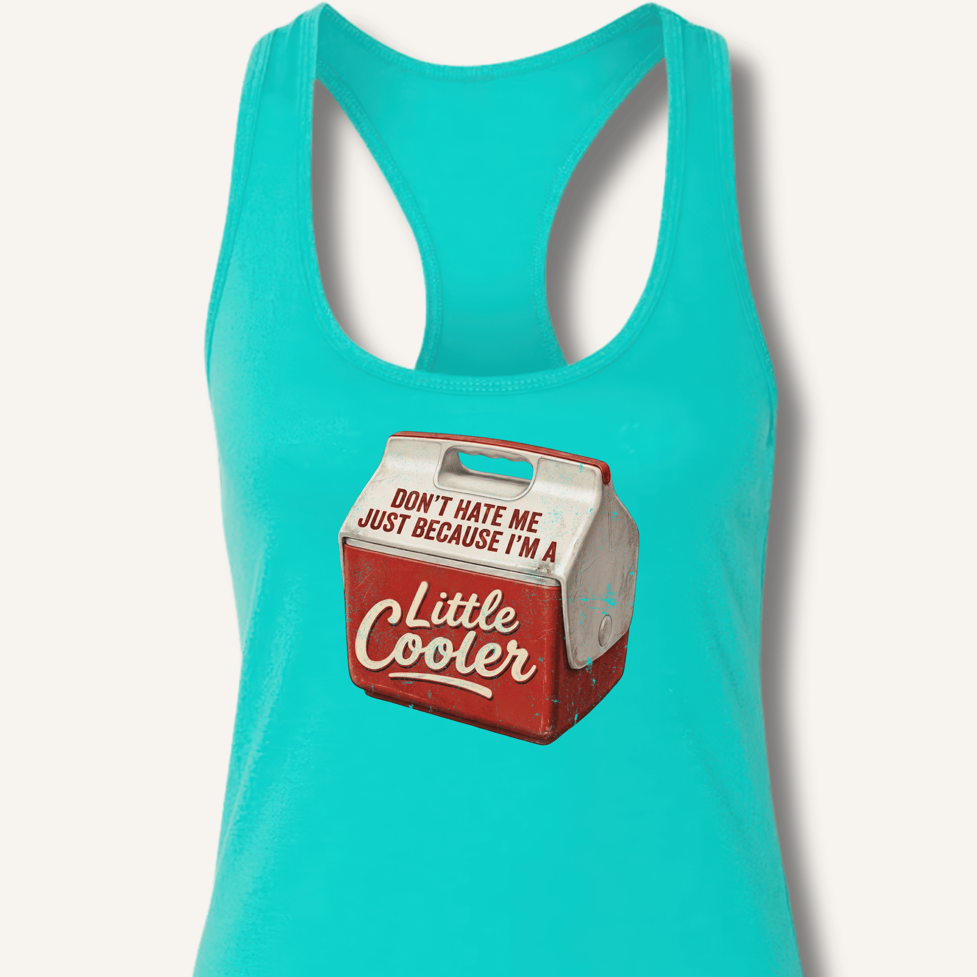 I'm A Little Cooler Racerback Tank - Sip & Shirt