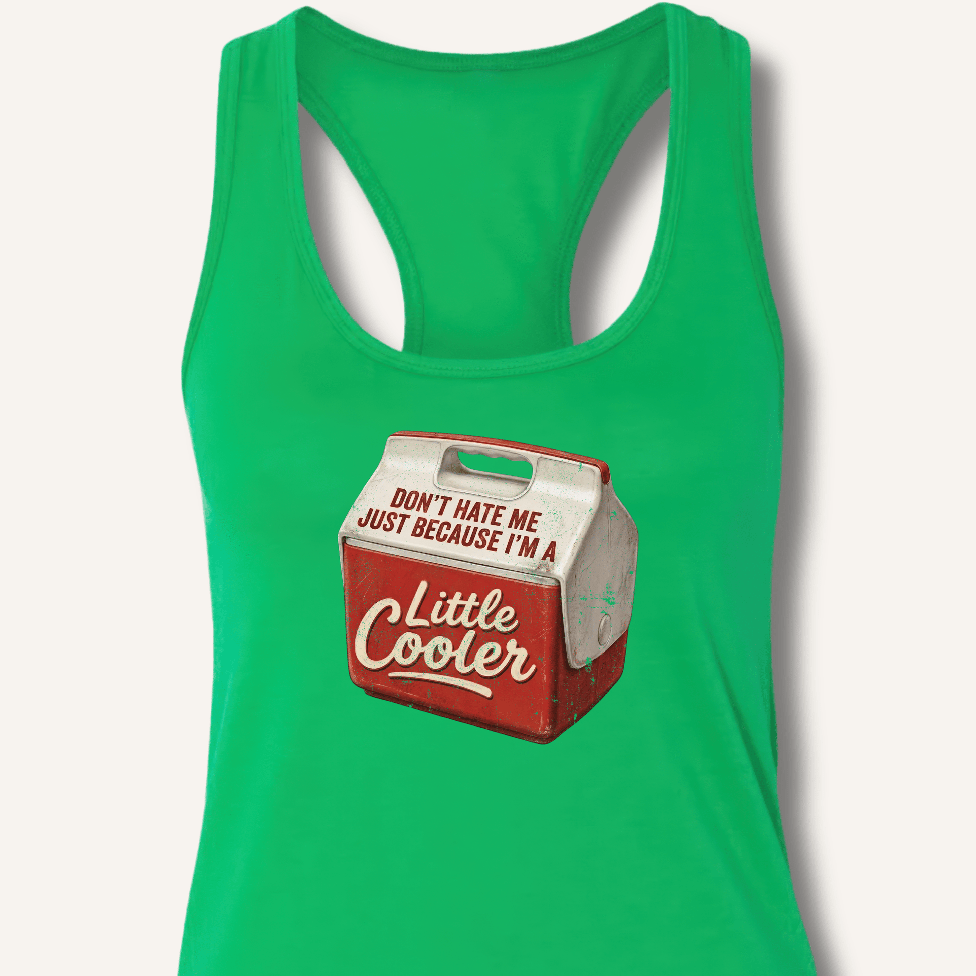 I'm A Little Cooler Racerback Tank - Sip & Shirt