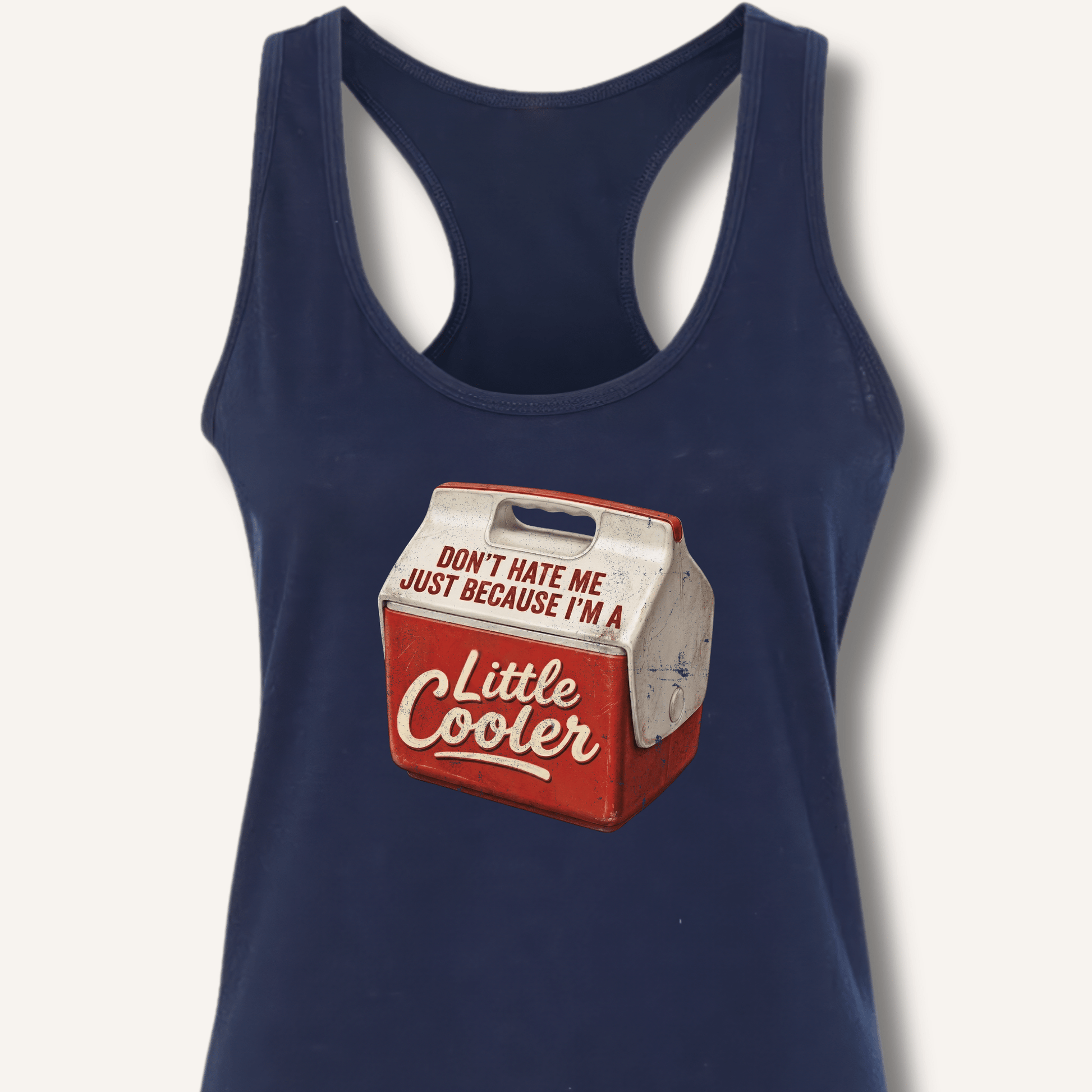 I'm A Little Cooler Racerback Tank - Sip & Shirt